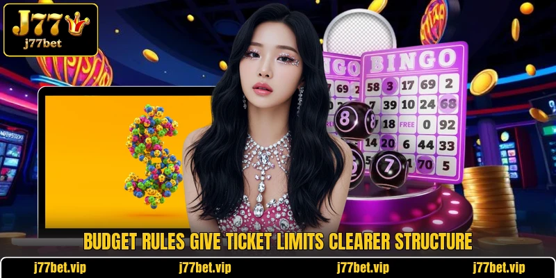 Budget rules give ticket limits clearer structure Budget rules give ticket limits clearer structure