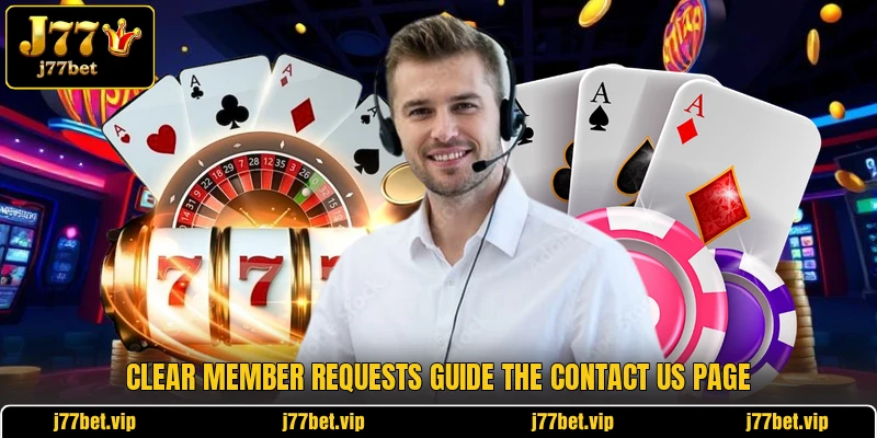 Clear member requests guide the contact us page Clear member requests guide the contact us page