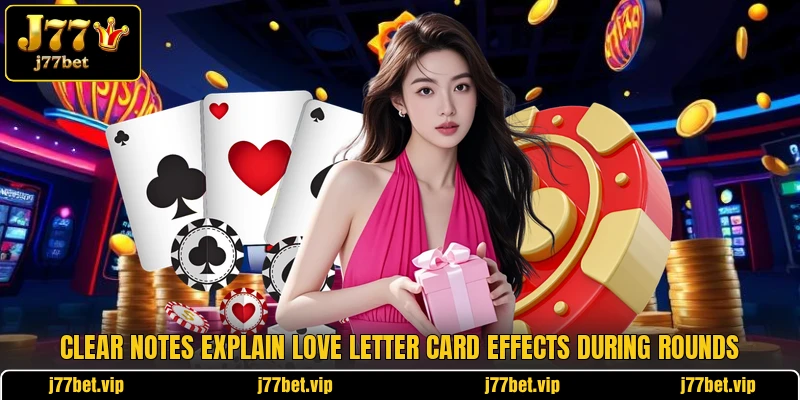 Clear notes explain love letter card effects during rounds Clear notes explain love letter card effects during rounds
