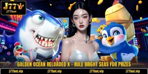 Golden Ocean Reloaded X - Rule Bright Seas For Prizes