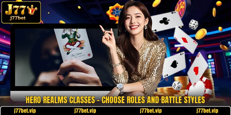 Hero Realms Classes - Choose Roles And Battle Styles 1 Hero Realms Classes - Choose Roles And Battle Styles