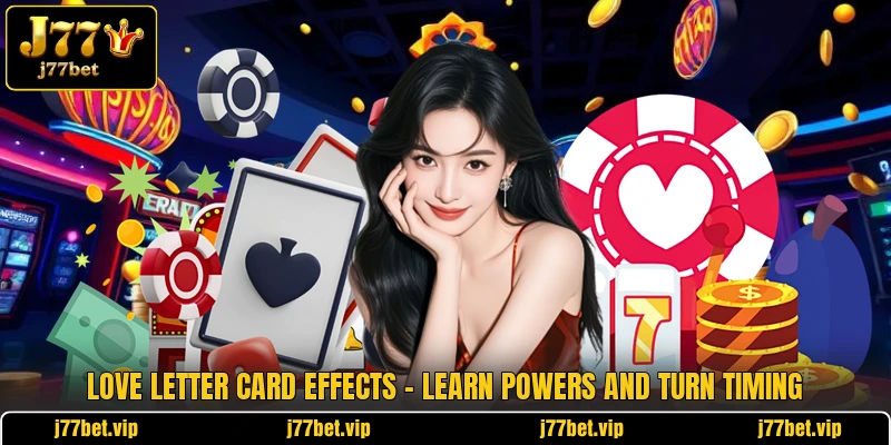 Love Letter Card Effects - Learn Powers And Turn Timing 1 Love Letter Card Effects - Learn Powers And Turn Timing