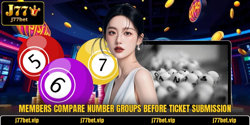 Members compare number groups before ticket submission