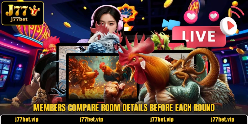 Members compare room details before each round Members compare room details before each round