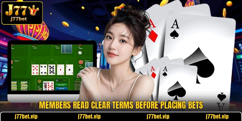 Members read clear terms before placing bets Members read clear terms before placing bets