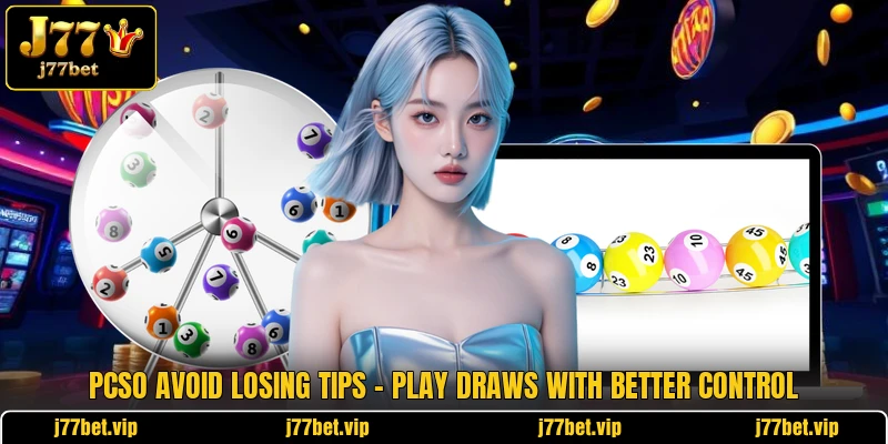 PCSO Avoid Losing Tips - Play Draws With Better Control 1 PCSO Avoid Losing Tips - Play Draws With Better Control