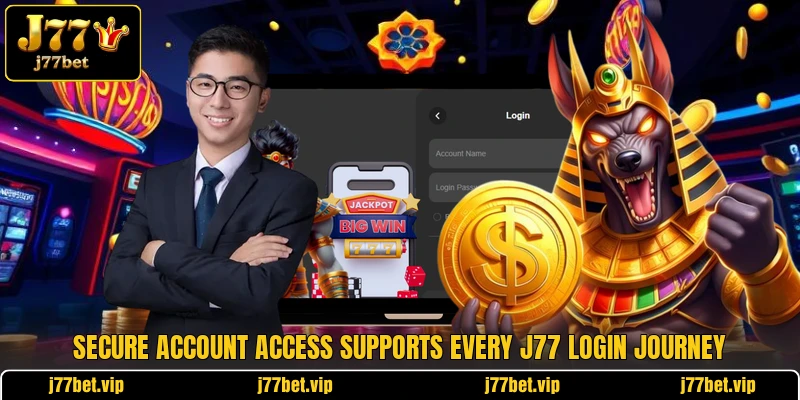 Secure account access supports every J77 login journey Secure account access supports every J77 login journey